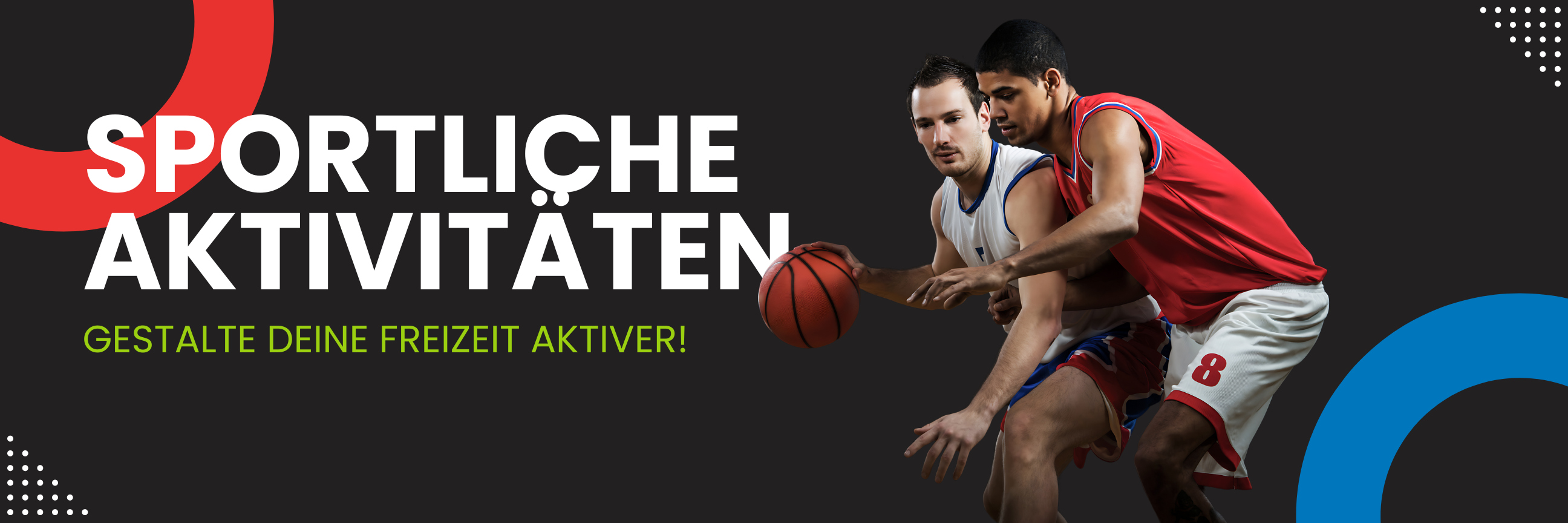 Sportliche Aktivitäten - gestalte deine Freizeit aktiver!